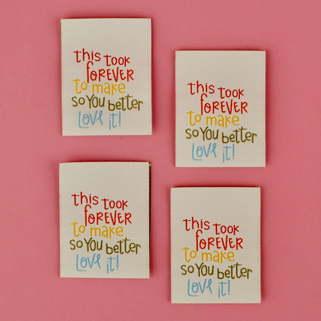 You Better Love It woven sew-in label