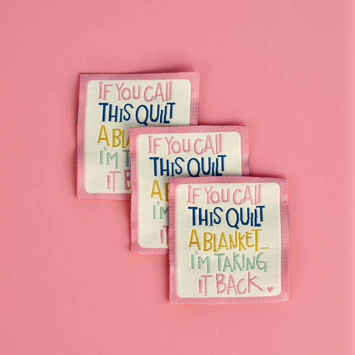 If You Call This Quilt woven sew-in label, 2 inches square