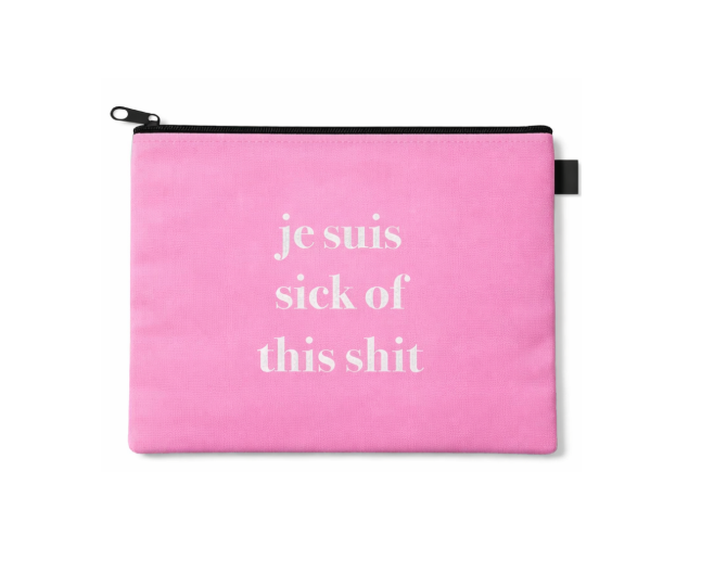 Je Suis Sick of This Shit project bag by Jennifer Vallez in pink laminated RPET