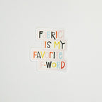Fabric is My Favorite F-Word Sticker